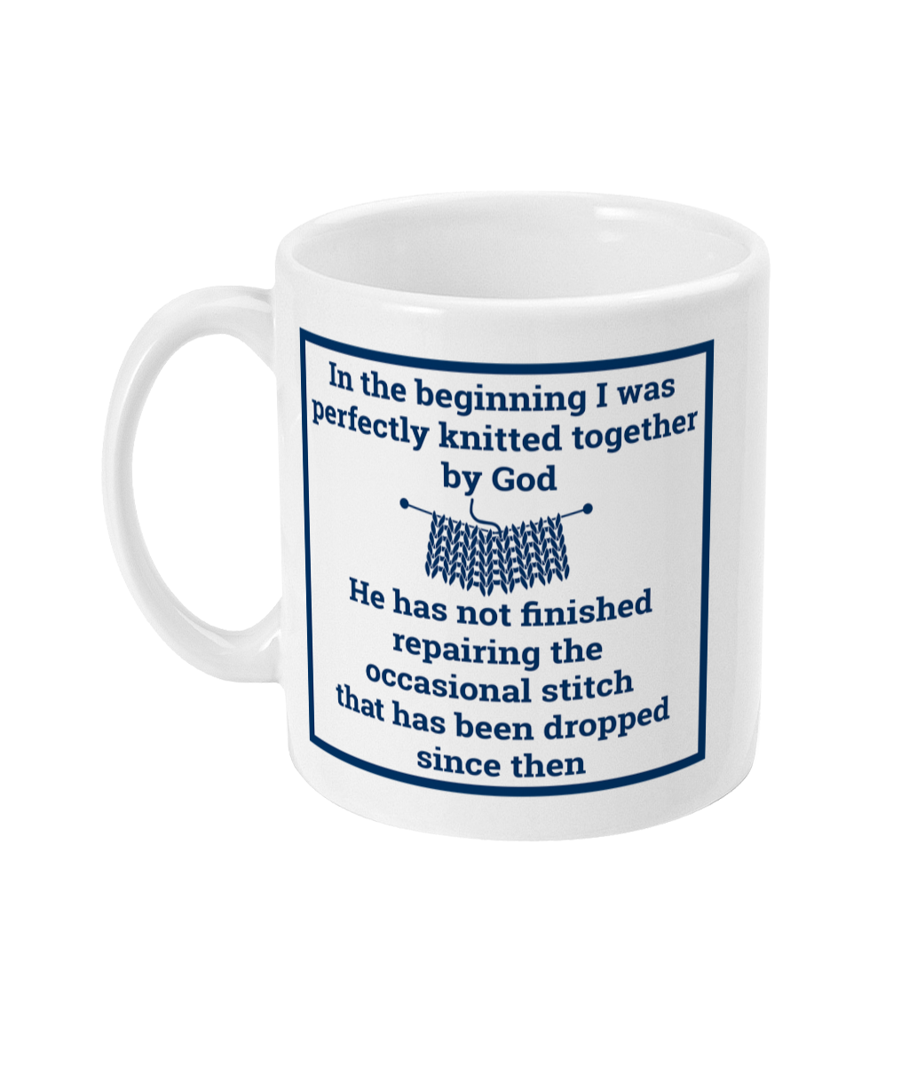 mug with in the beginning I was perfectly knitted together by God