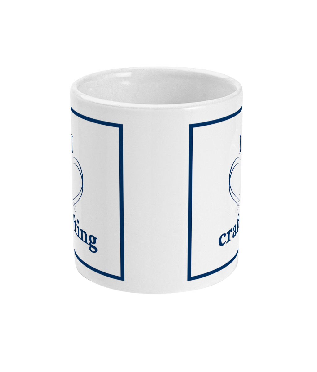 mug with I love crafting printed on it