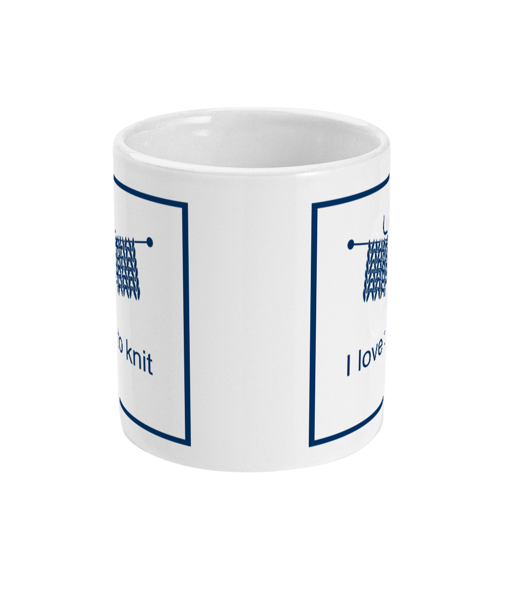 mug with I love to knit printed on it