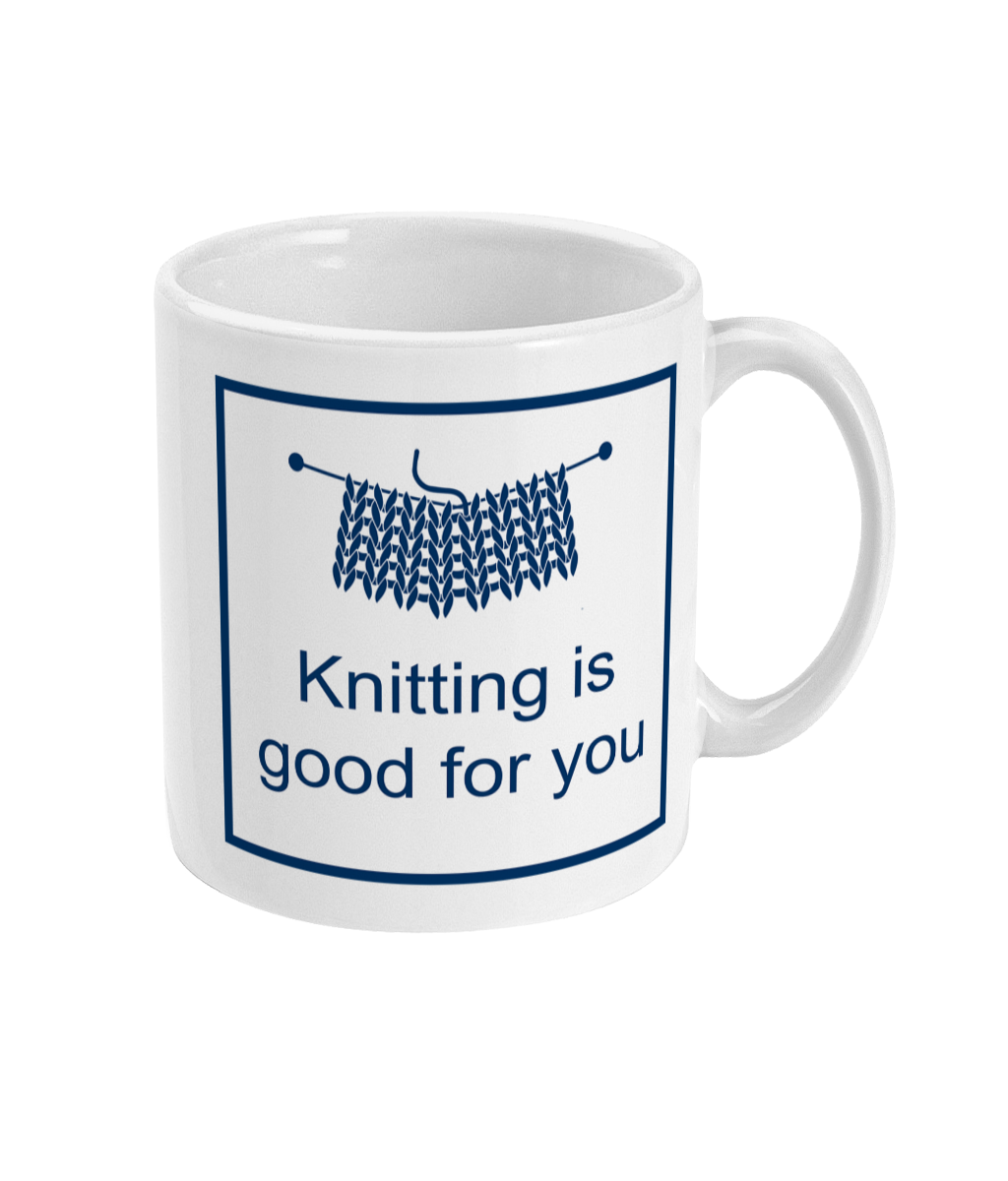 knitting is good for you printed on a mug with some knitting