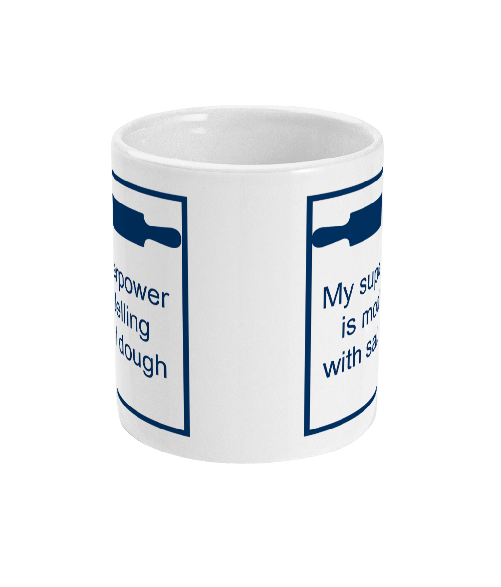 my superpower is salt dough modeling on a mug