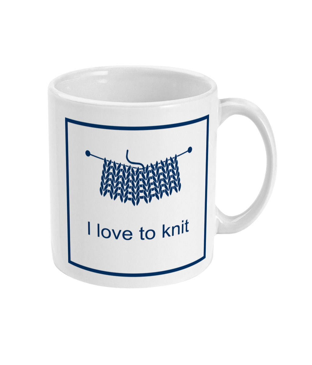 mug with I love to knit printed on it