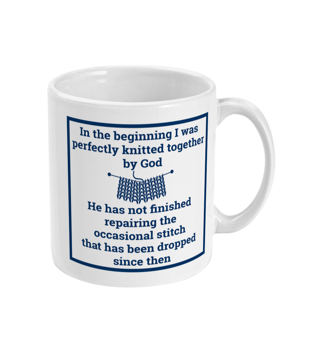 mug with in the beginning I was perfectly knitted together by God